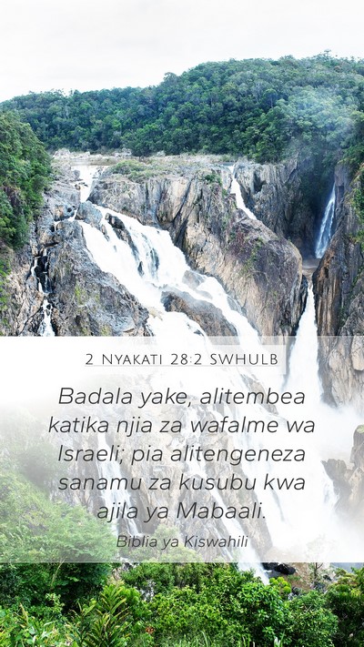 2 Nyakati 28:2 SWHULB Bible Verse Image