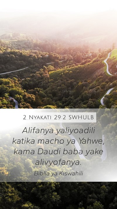2 Nyakati 29:2 SWHULB Bible Verse Image