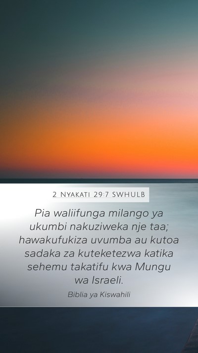 2 Nyakati 29:7 SWHULB Bible Verse Image