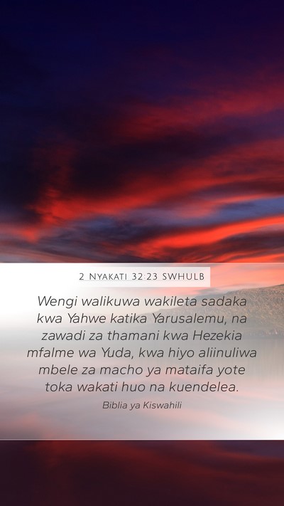 2 Nyakati 32:23 SWHULB Bible Verse Image