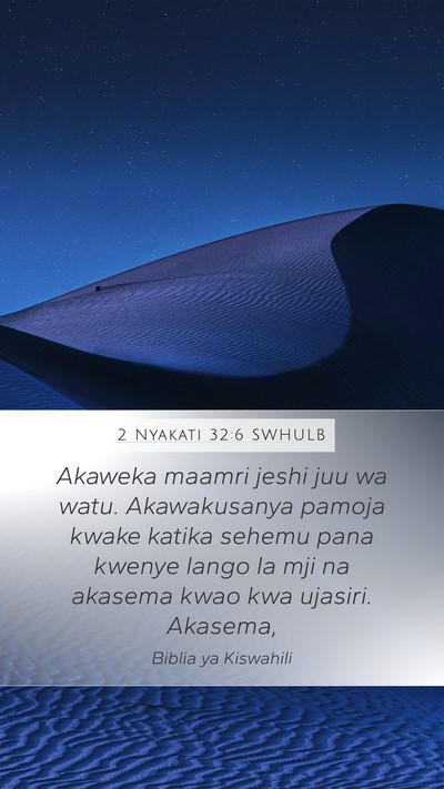 2 Nyakati 32:6 SWHULB Bible Verse Image