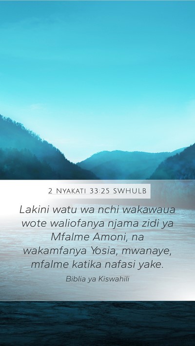 2 Nyakati 33:25 SWHULB Bible Verse Image