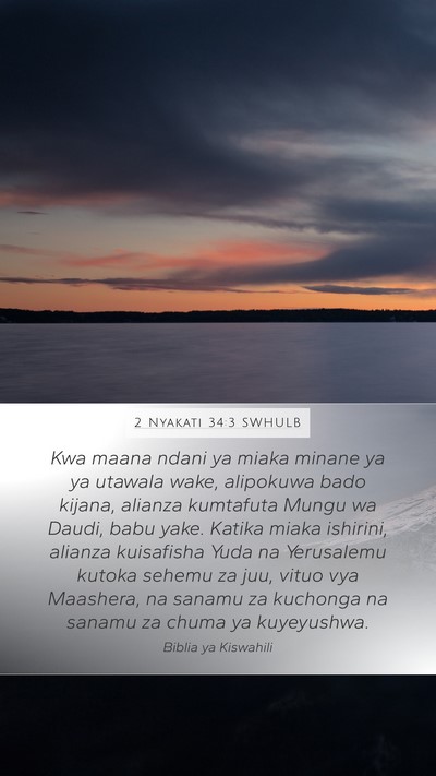 2 Nyakati 34:3 SWHULB Bible Verse Image