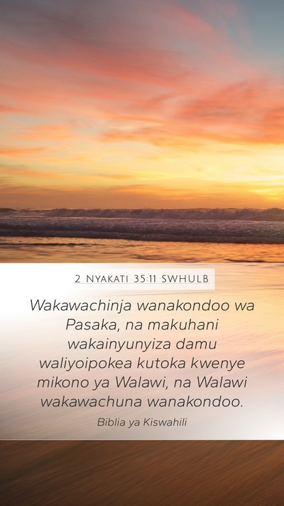 2 Nyakati 35:11 SWHULB Bible Verse Image