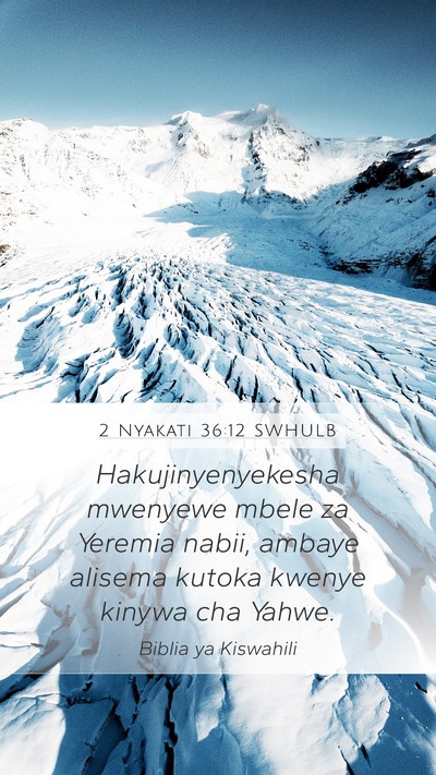 2 Nyakati 36:12 SWHULB Bible Verse Image
