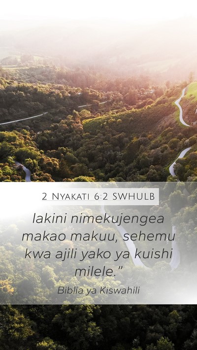2 Nyakati 6:2 SWHULB Bible Verse Image
