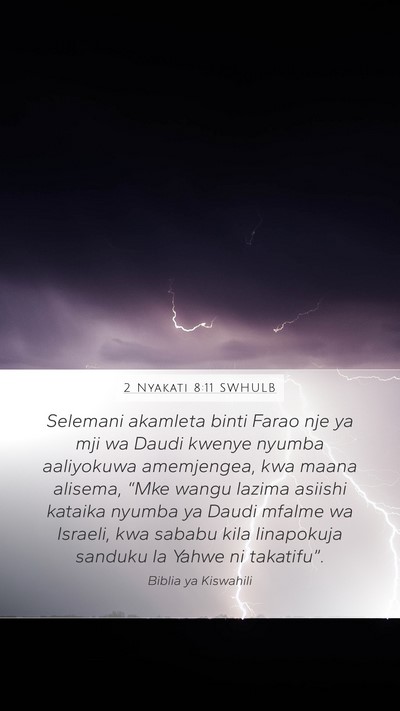 2 Nyakati 8:11 SWHULB Bible Verse Image