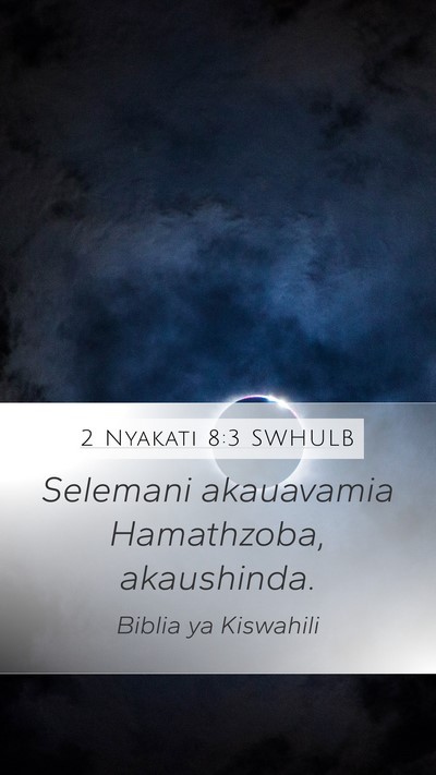2 Nyakati 8:3 SWHULB Bible Verse Image