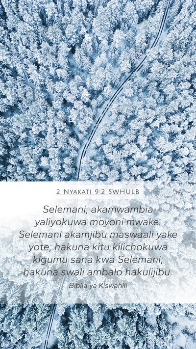 2 Nyakati 9:2 SWHULB Mobile Phone Wallpaper - Selemani, akamwambia yaliyokuwa moyoni mwake. - Mobile Bible Verse Wallpaper