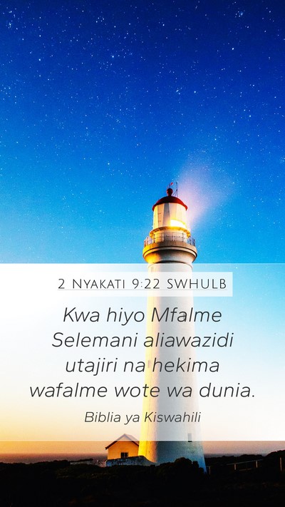 2 Nyakati 9:22 SWHULB Bible Verse Image