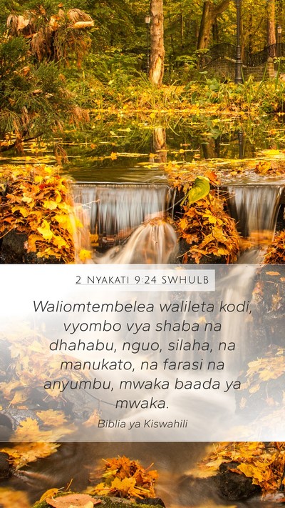 2 Nyakati 9:24 SWHULB Mobile Phone Wallpaper - Waliomtembelea walileta kodi, vyombo vya shaba na - Mobile Bible Verse Wallpaper