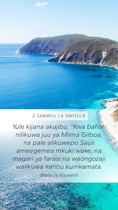 2 Samweli 1:6 SWHULB Bible Verse Image