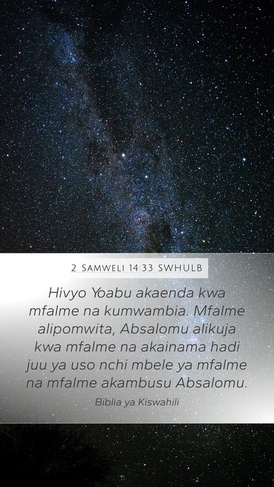 2 Samweli 14:33 SWHULB Bible Verse Image