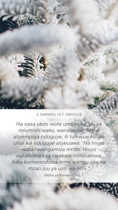2 Samweli 14:7 SWHULB Bible Verse Image