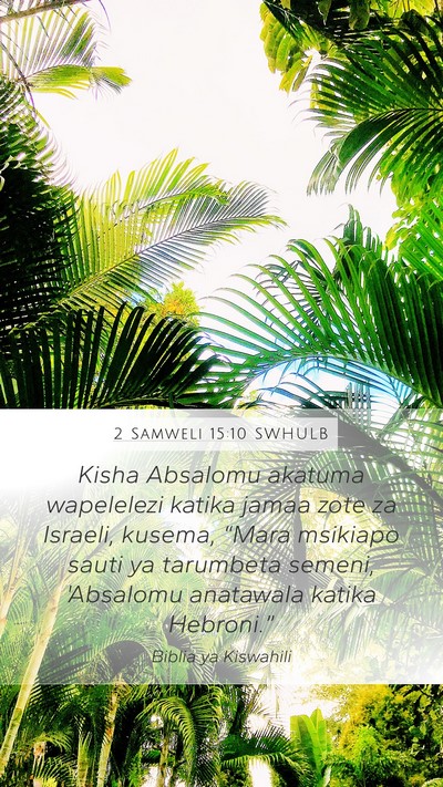 2 Samweli 15:10 SWHULB Bible Verse Image