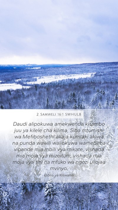 2 Samweli 16:1 SWHULB Bible Verse Image