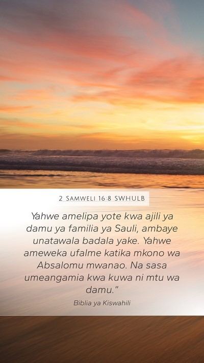2 Samweli 16:8 SWHULB Bible Verse Image