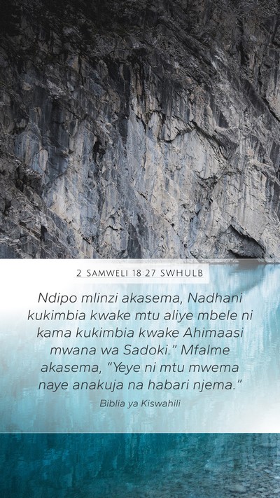 2 Samweli 18:27 SWHULB Bible Verse Image