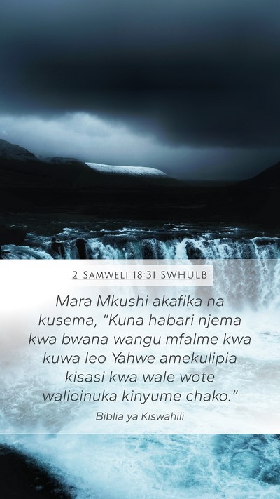 2 Samweli 18:31 SWHULB Bible Verse Image