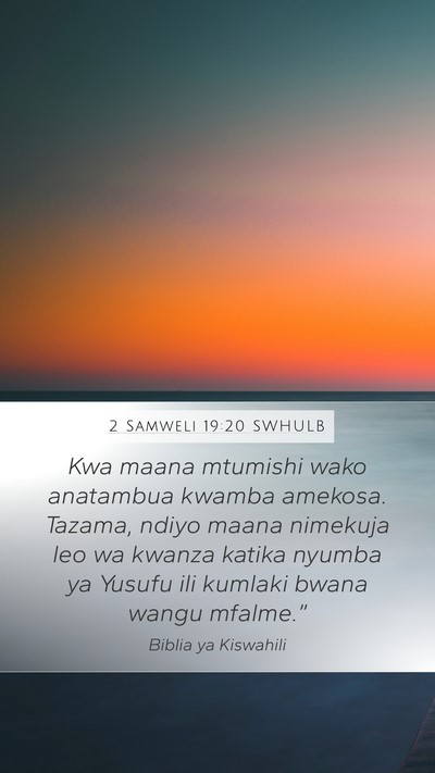 2 Samweli 19:20 SWHULB Bible Verse Image