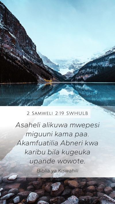 2 Samweli 2:19 SWHULB Bible Verse Image