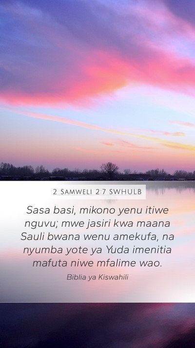 2 Samweli 2:7 SWHULB Bible Verse Image