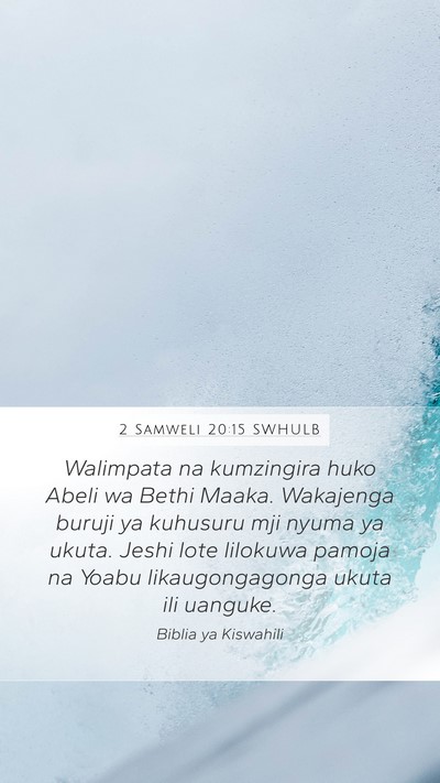 2 Samweli 20:15 SWHULB Bible Verse Image