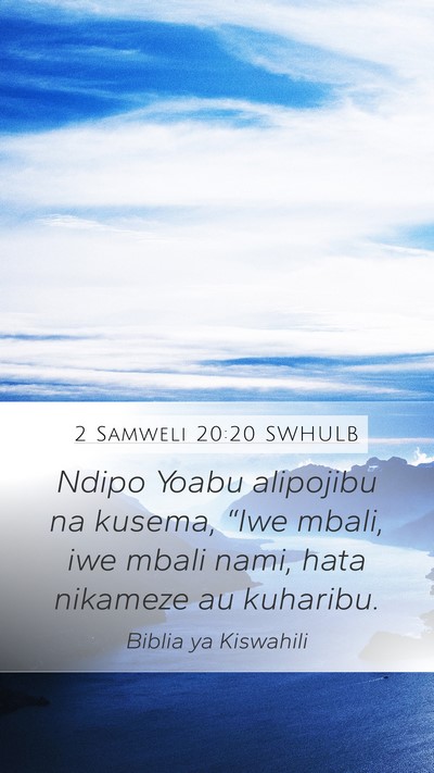 2 Samweli 20:20 SWHULB Bible Verse Image