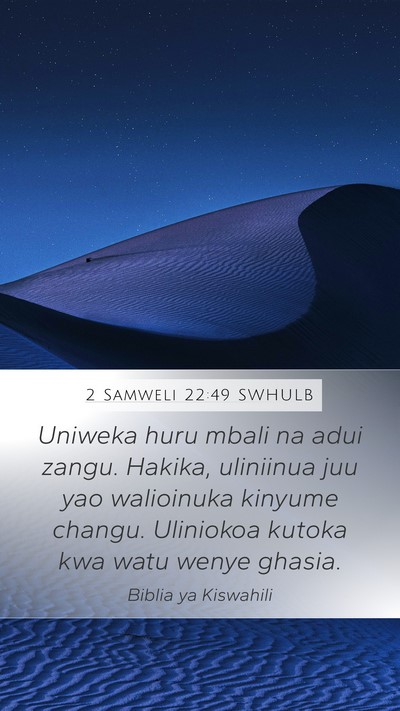 2 Samweli 22:49 SWHULB Bible Verse Image
