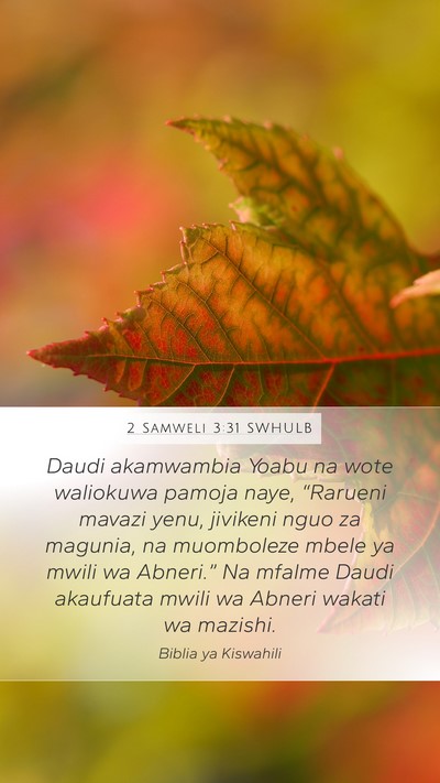 2 Samweli 3:31 SWHULB Bible Verse Image
