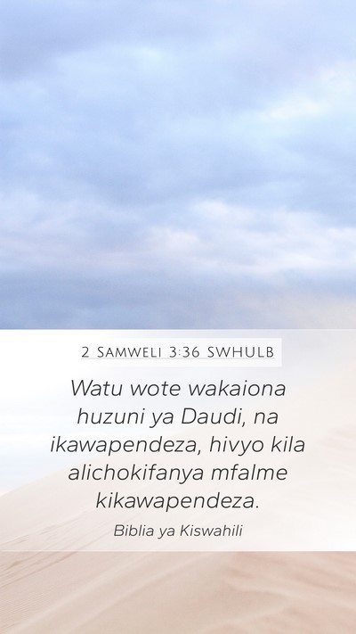 2 Samweli 3:36 SWHULB Bible Verse Image