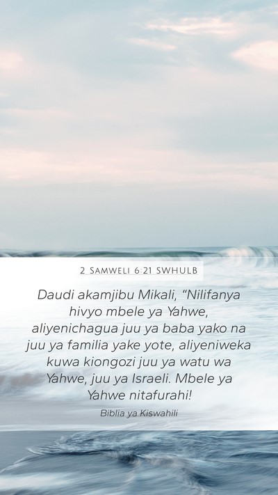 2 Samweli 6:21 SWHULB Bible Verse Image