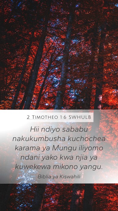 2 Timotheo 1:6 SWHULB Bible Verse Image
