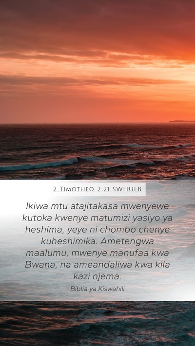 2 Timotheo 2:21 SWHULB Bible Verse Image