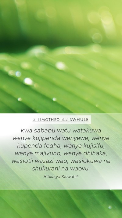 2 Timotheo 3:2 SWHULB Bible Verse Image