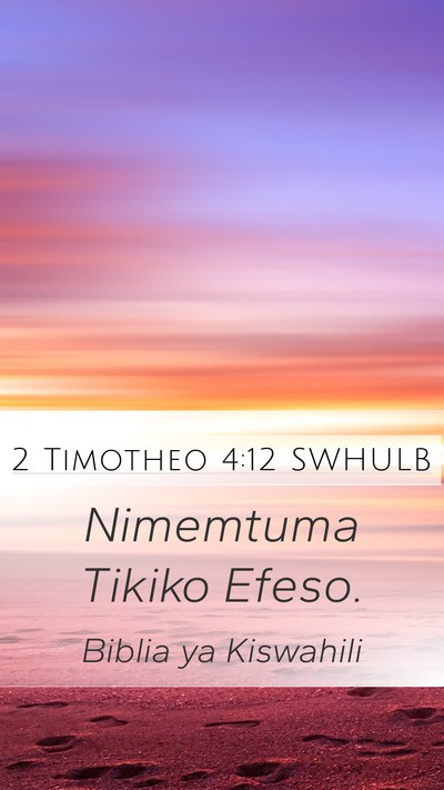 2 Timotheo 4:12 SWHULB Bible Verse Image
