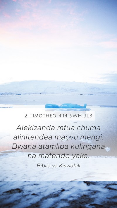 2 Timotheo 4:14 SWHULB Bible Verse Image