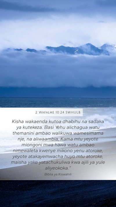 2 Wafalme 10:24 SWHULB Bible Verse Image