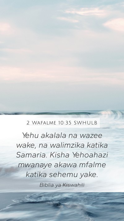 2 Wafalme 10:35 SWHULB Bible Verse Image