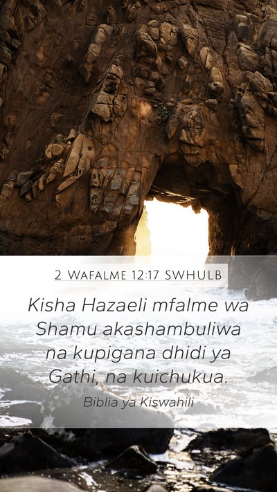 2 Wafalme 12:17 SWHULB Bible Verse Image