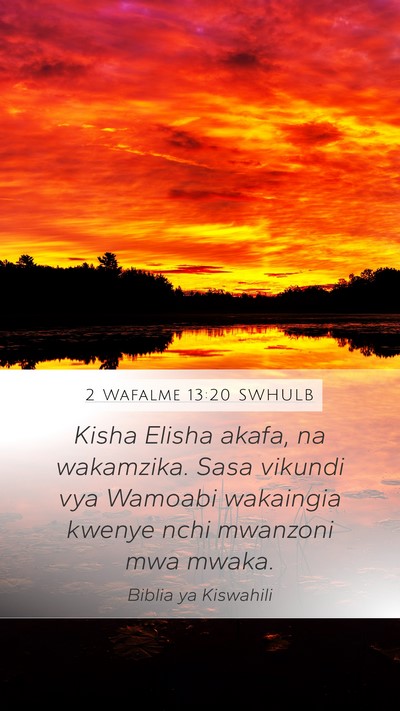 2 Wafalme 13:20 SWHULB Bible Verse Image