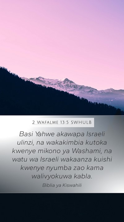 2 Wafalme 13:5 SWHULB Bible Verse Image