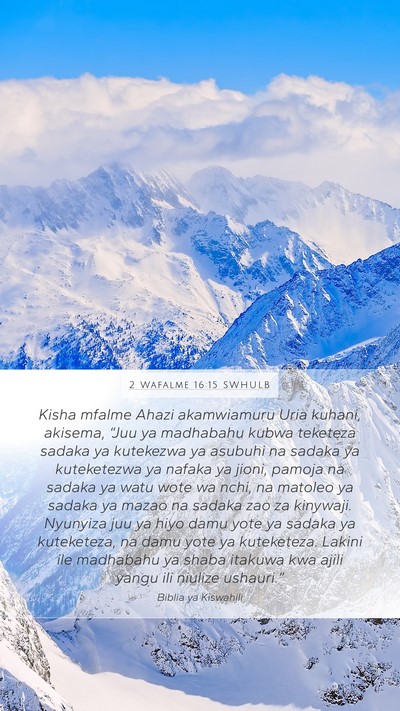2 Wafalme 16:15 SWHULB Bible Verse Image