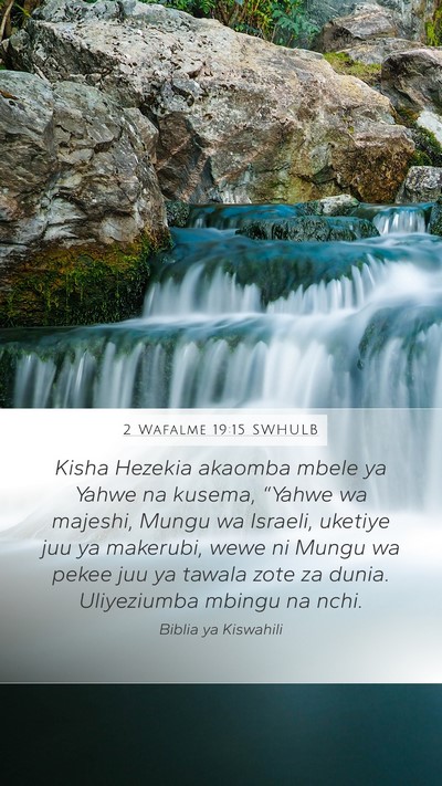 2 Wafalme 19:15 SWHULB Bible Verse Image