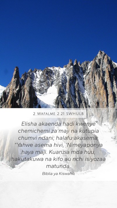 2 Wafalme 2:21 SWHULB Bible Verse Image