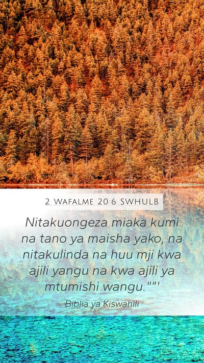 2 Wafalme 20:6 SWHULB Bible Verse Image