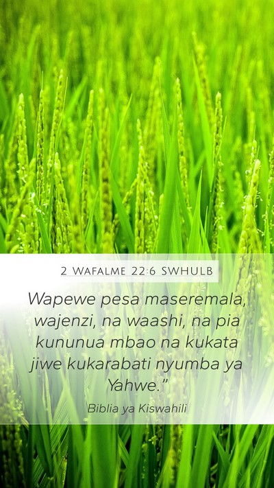 2 Wafalme 22:6 SWHULB Bible Verse Image