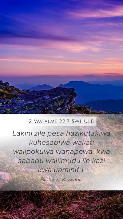 2 Wafalme 22:7 SWHULB Bible Verse Image