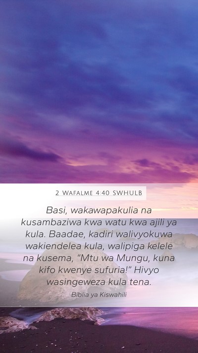 2 Wafalme 4:40 SWHULB Bible Verse Image
