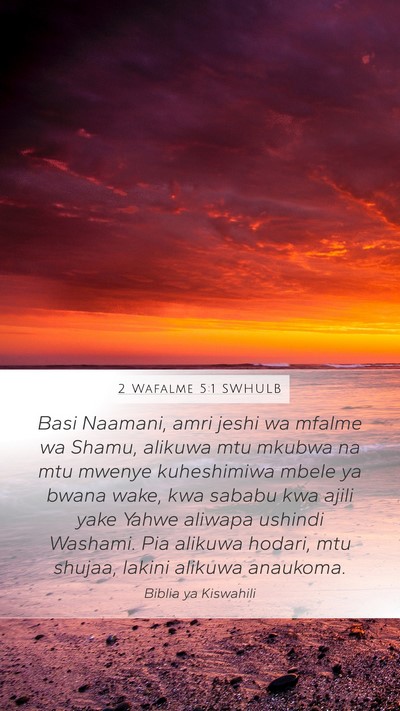 2 Wafalme 5:1 SWHULB Bible Verse Image
